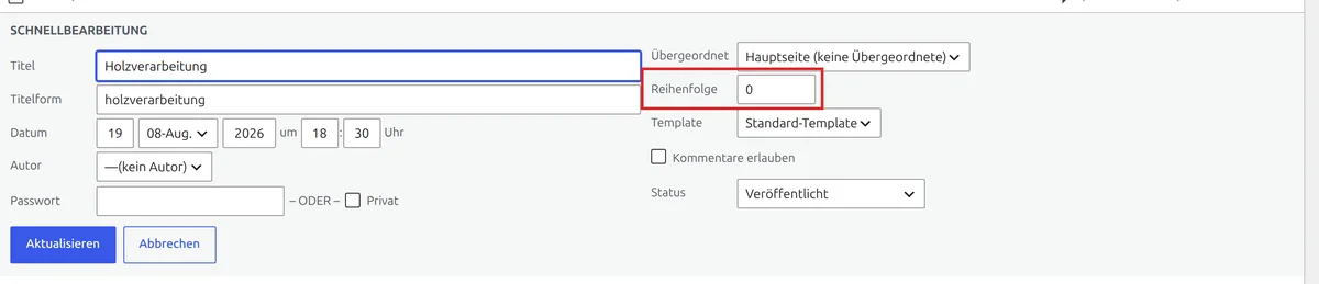 WordPress Schnellbearbeitung einer Seite, das Feld Reihenfolge ist rot markiert